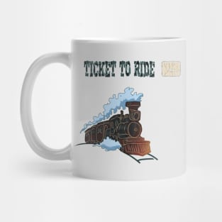 TICKET TO RIDE Mug